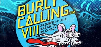 Burly Calling Reveals its Raging Schedule