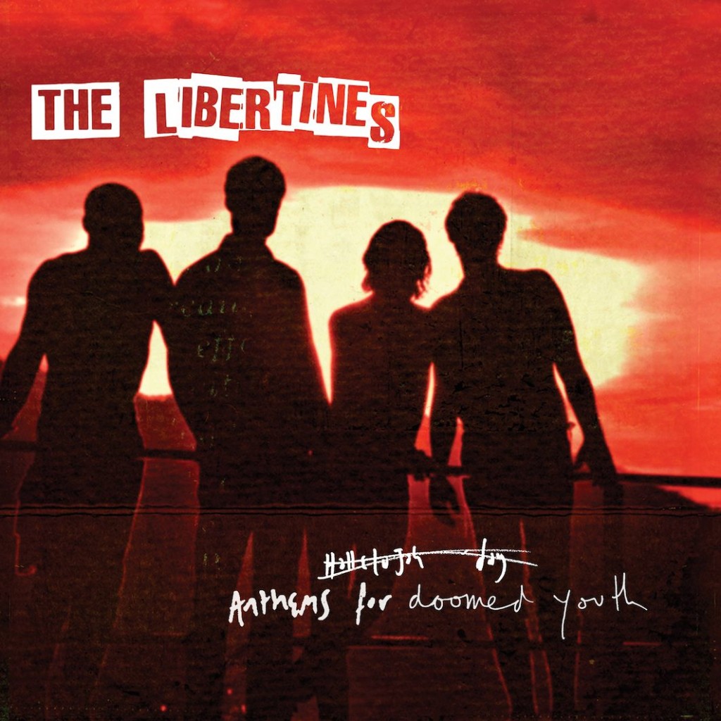 anthems-the-libertines